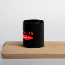 Load image into Gallery viewer, BLK Father 24/7™ Black Glossy Mug
