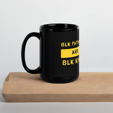 Load image into Gallery viewer, BLK Father&#39;s Are BLK King™ Black Glossy Mug
