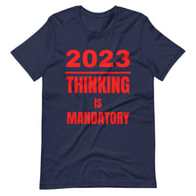 Load image into Gallery viewer, 2023 Thinking is Mandatory™ Red t-shirt
